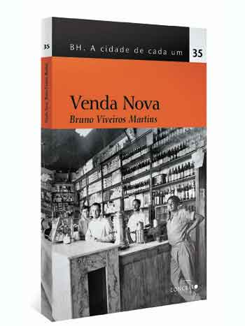 Dos tropeiros ao capeta do Vilarinho, livro conta a história de Venda Nova  - Cultura - Estado de Minas